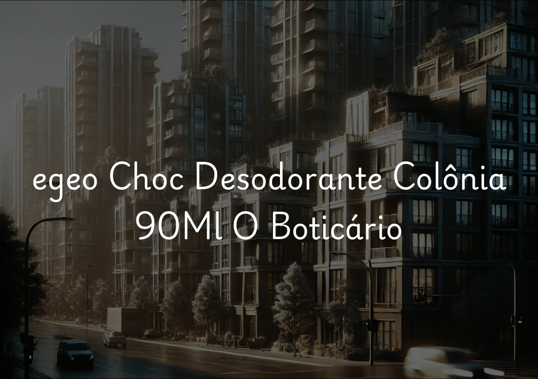 egeo Choc Desodorante Colônia 90Ml O Boticário
