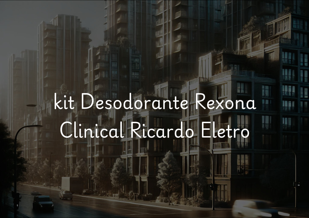 kit Desodorante Rexona Clinical Ricardo Eletro