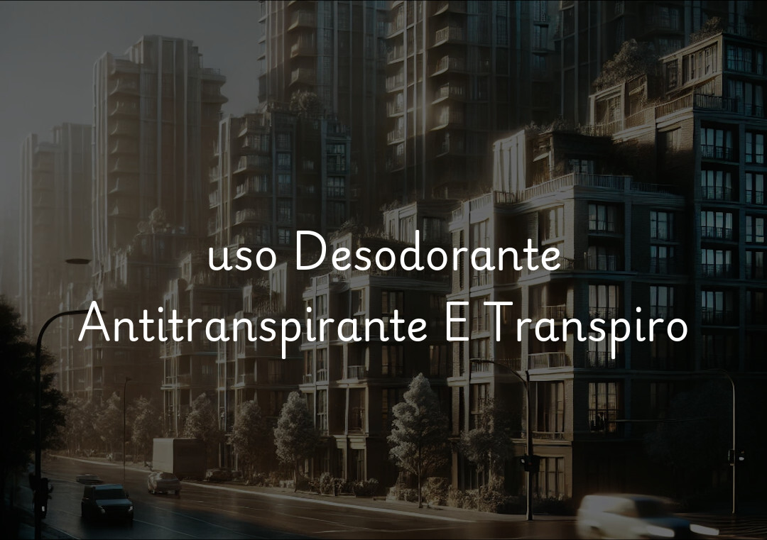 uso Desodorante Antitranspirante E Transpiro